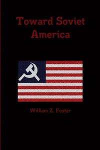 bokomslag Toward Soviet America