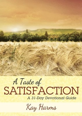 A Taste of Satisfaction 1