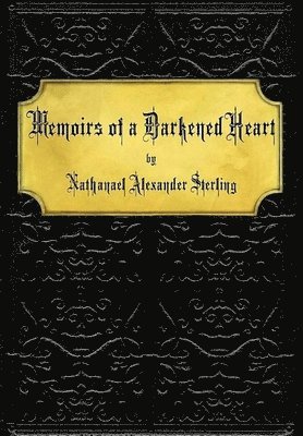 Memoirs of a Darkened Heart 1