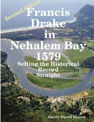 bokomslag Francis Drake in Nehalem Bay Revised Editon