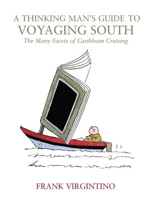 bokomslag Thinking Man's Guide to Voyaging South