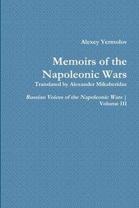bokomslag Alexey Yermolov's Memoirs