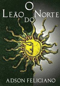 bokomslag O Leo do Norte Tomo I