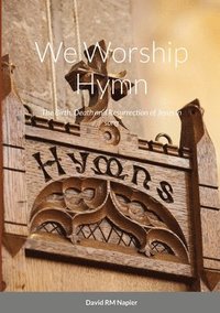 bokomslag We Worship Hymn