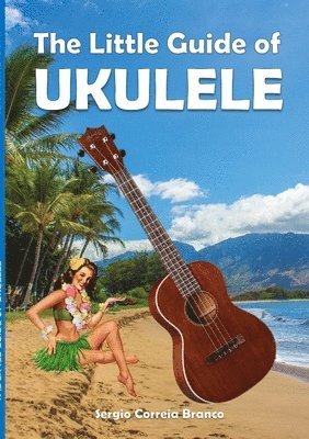 Sergio Correia Branco - Little Guide of Ukulele, Häftad