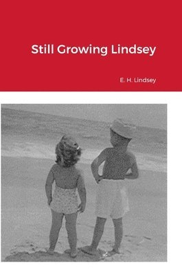 Still Growing Lindsey 1