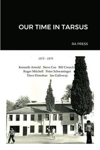 bokomslag Our Time in Tarsus