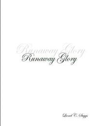 bokomslag Runaway Glory