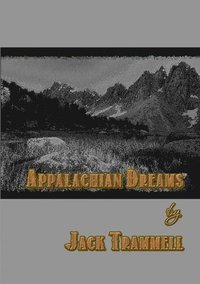 bokomslag Appalachian Dreams