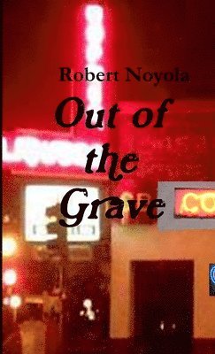 Out of The Grave 1