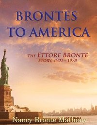bokomslag Brontes to America