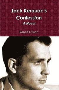 bokomslag Jack Kerouac's Confession