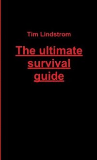 bokomslag The ultimate survival guide