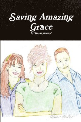 Saving Amazing Grace 1