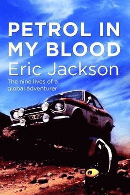 bokomslag Petrol in My Blood