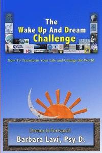 bokomslag Wake Up And Dream Challenge