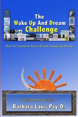 bokomslag Wake Up And Dream Challenge