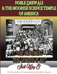 bokomslag Noble Drew Ali & the Moorish Science Temple of America. the Movement That Started it All