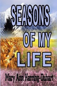 bokomslag Seasons of My Life