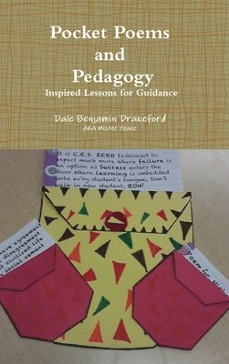 Pocket Poems and Pedagogy: Inspired Lessons for Guidance: A Workbook for Young Peace Practioners