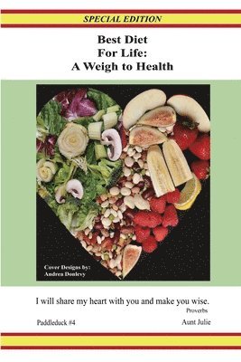 bokomslag Best Diet for Life A Weigh to Health Special Edition