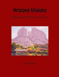 bokomslag Arizona Visions-Paintings from the Picerne Collection