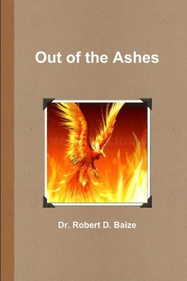 Out of the Ashes 1