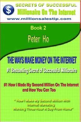 bokomslag # 1 Bestselling How I Made My First Million Dollars On The Internet