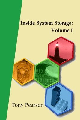 bokomslag Inside System Storage: Volume I (Paperback)