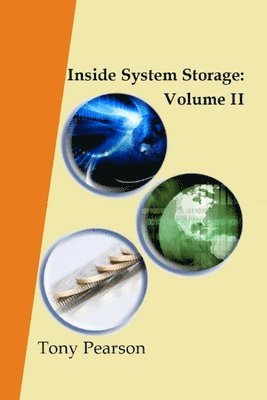 bokomslag Inside System Storage: Volume II (Paperback)