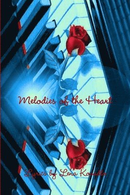Melodies of the Heart
