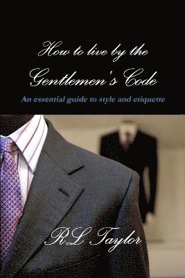 The Gentlemen's Code 1