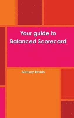 Your guide to Balanced Scorecard 1