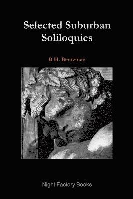 bokomslag Selected Suburban Soliloquies