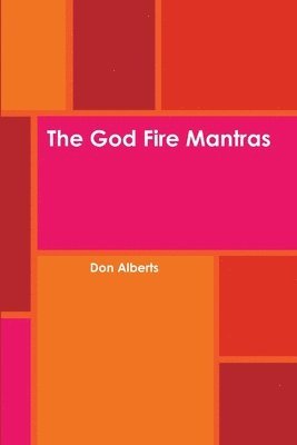 bokomslag The God Fire Mantras