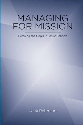 Managing for Mission