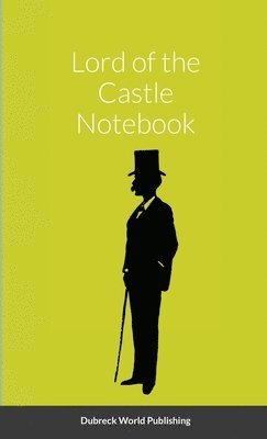 Dubreck World Publishing - Lord of the Castle Notebook, Häftad