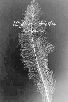 Madeline Carr - Light as a Feather, Häftad