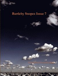 bokomslag Bartleby Snopes Issue 7