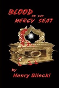 bokomslag Blood On The Mercy Seat