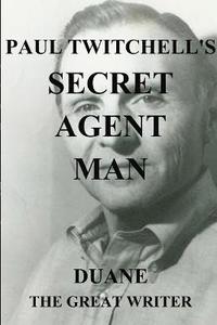 bokomslag Paul Twitchell's Secret Agent Man