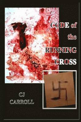 bokomslag Code of the Running Cross