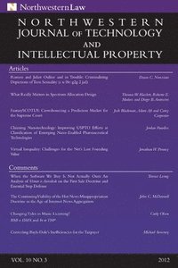 bokomslag Northwestern Journal of Technology & Intellectual Property, Vol. 10.3