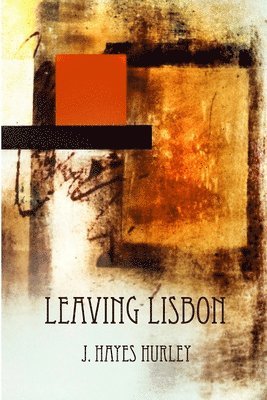 Leaving Lisbon 1