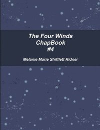 bokomslag The Four Winds ChapBook #4