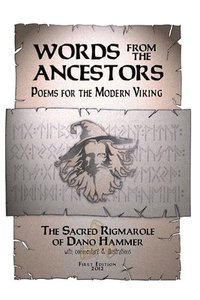 bokomslag Words from the Ancestors, Poems for the Modern Viking
