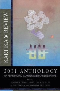 bokomslag Kartika Review: 2011 Anthology