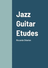 bokomslag Jazz Guitar Etudes