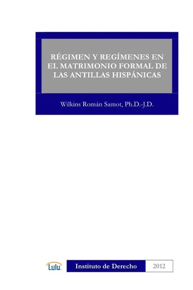 bokomslag Regimen Y Regimenes En El Matrimonio Formal De Las Antillas Hispanicas