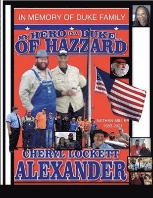 bokomslag My Hero Is a Duke...of Hazzard Nathan Miller Edition 1983-2021